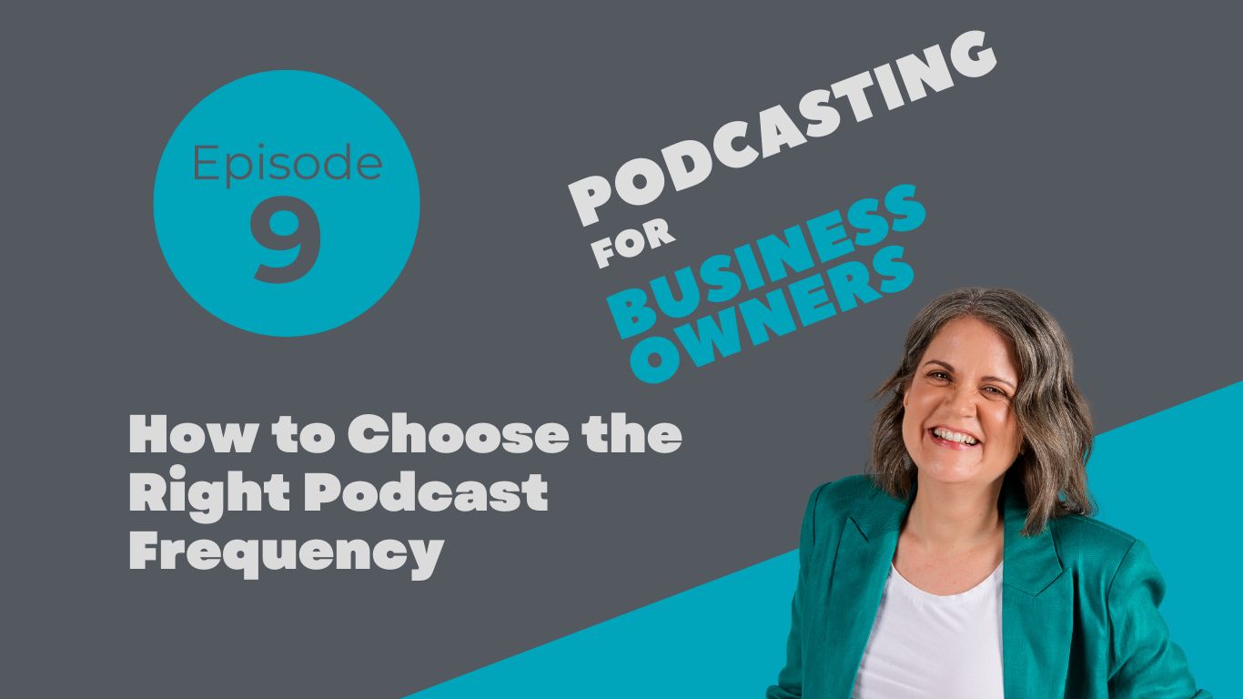 How to Choose the Right Podcast Frequency