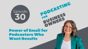 Power of Email for Podcasters Who Want Results