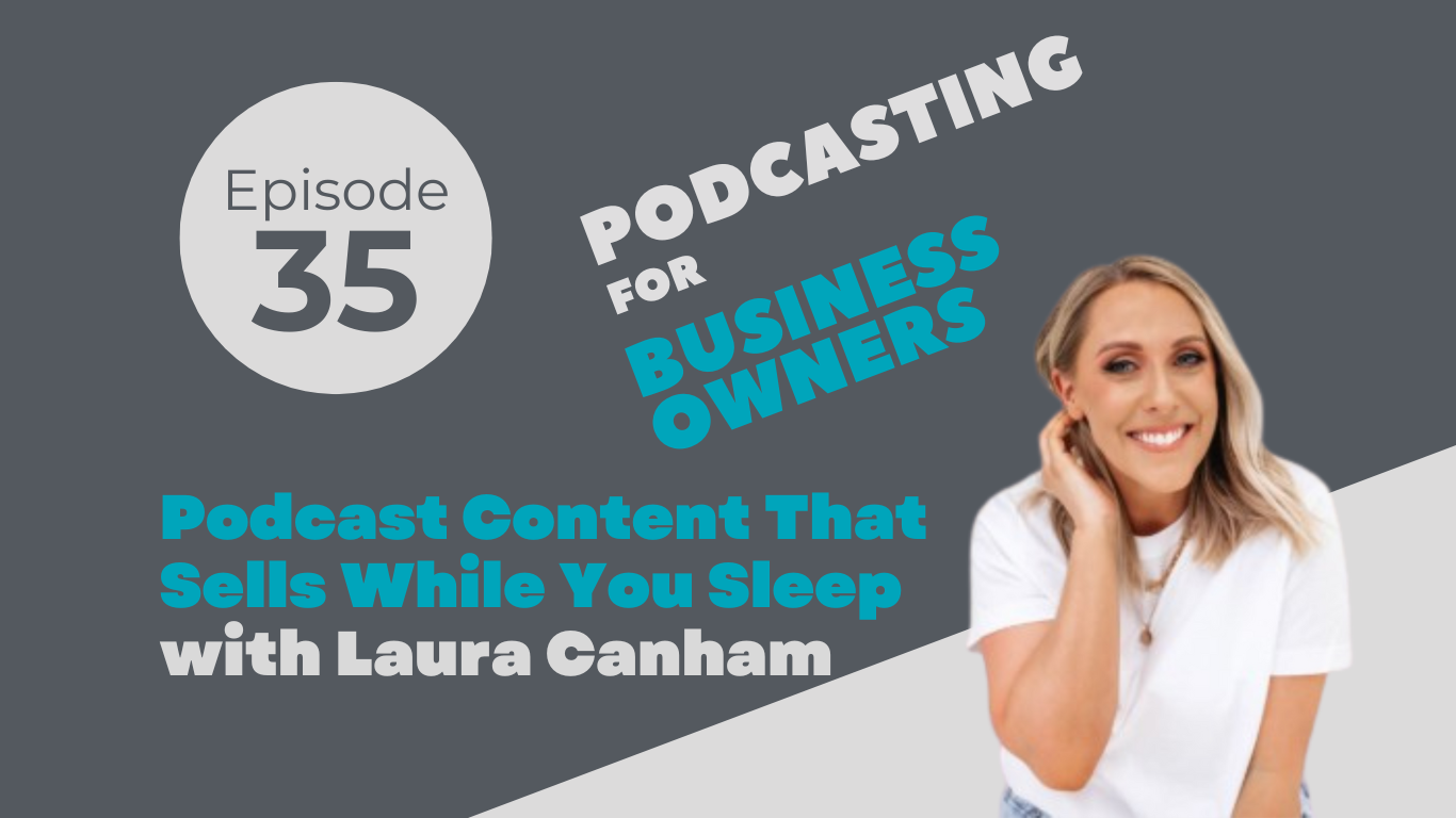 Podcast Content That Sells While You Sleep
