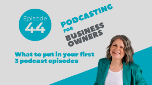 What to put in your first 3 podcast episodes