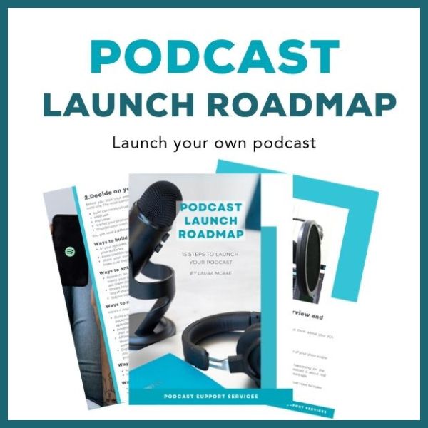 Podcast Launch Roadmap